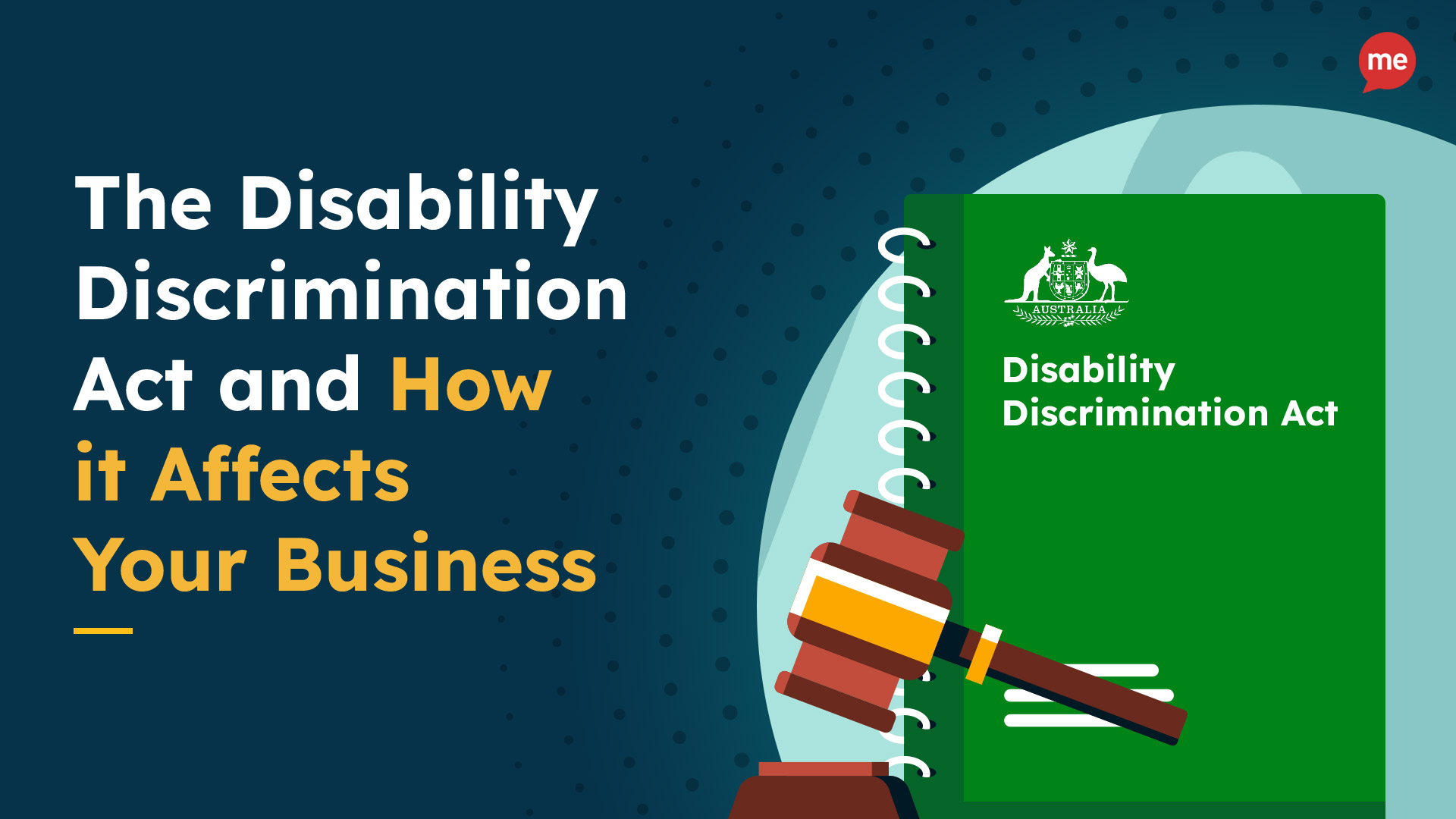 The Disability Discrimination Act and How it Affects Your Business