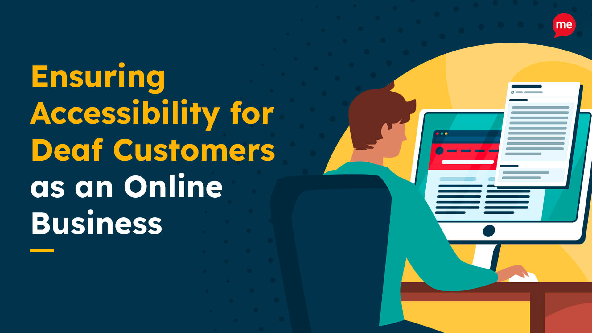 Ensuring Accessibility for Deaf Customers as an Online Business