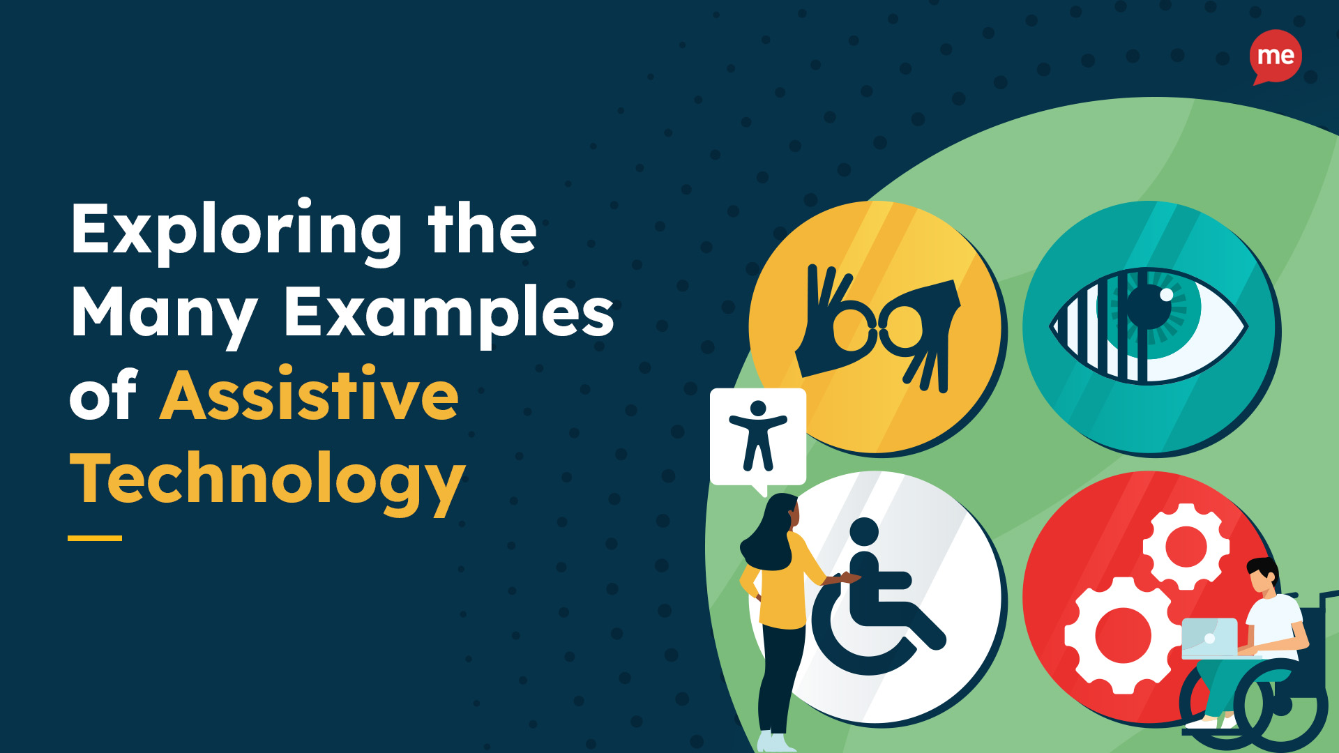 Exploring the Many Examples of Assistive Technology