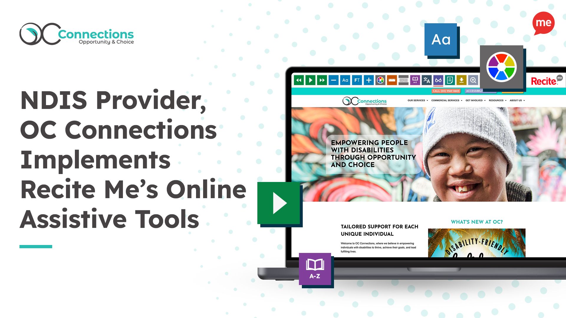 NDIS Provider, OC Connections Implements Recite Me’s Online Assistive Tools