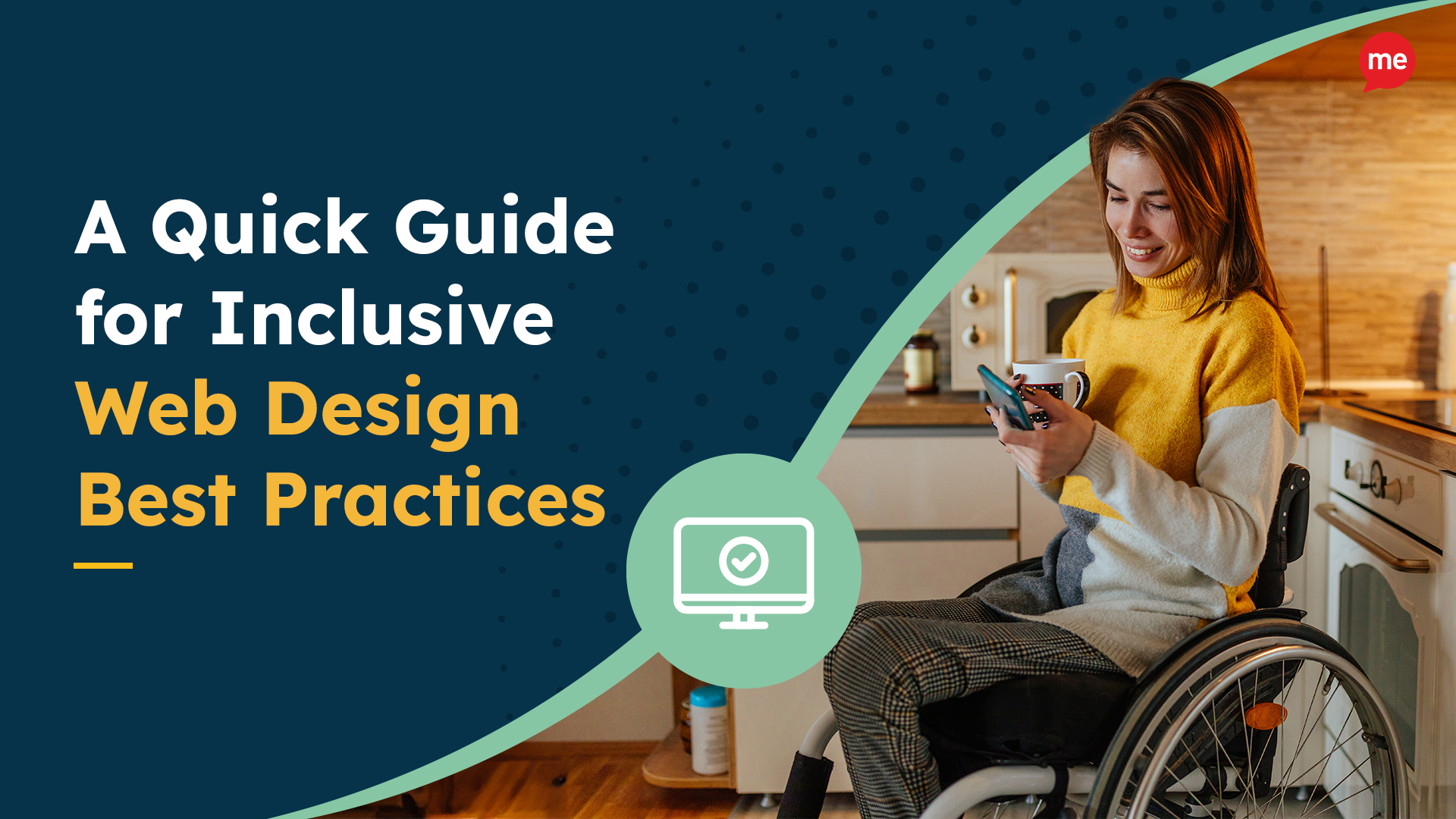 A Quick Guide for Inclusive Web Design Best Practices