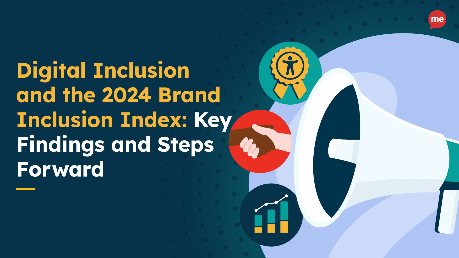 Digital Inclusion and the 2024 Brand Inclusion Index: Key Findings and Steps Forward