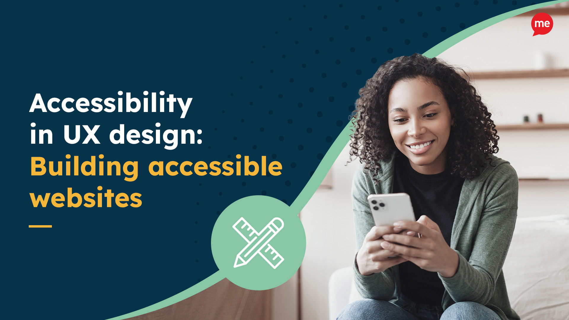 Accessibility in UX design Building accessible websites