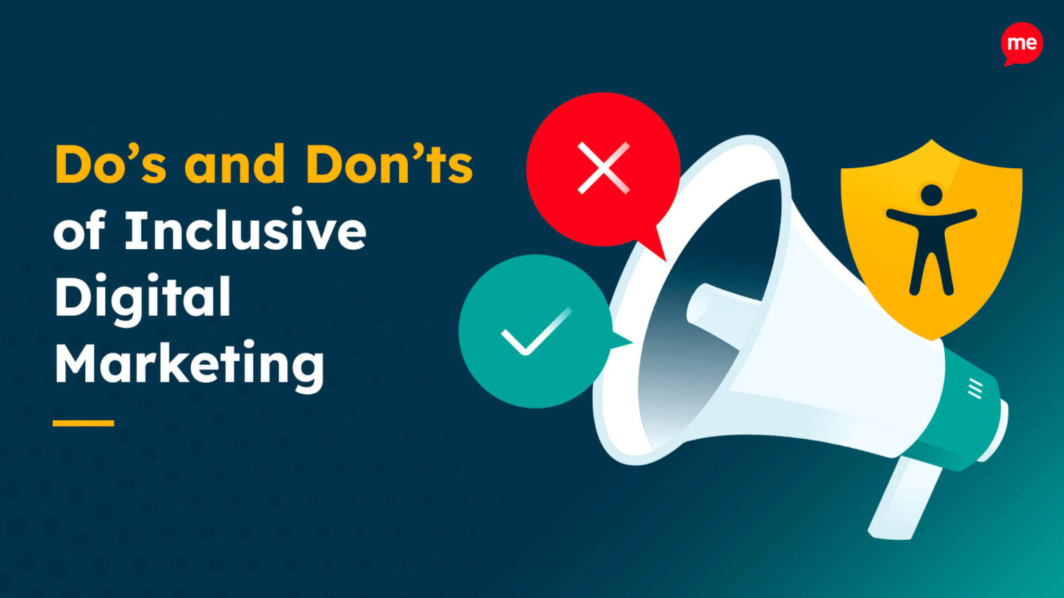 Do'd and Don'ts of Inclusive Digital Marketing