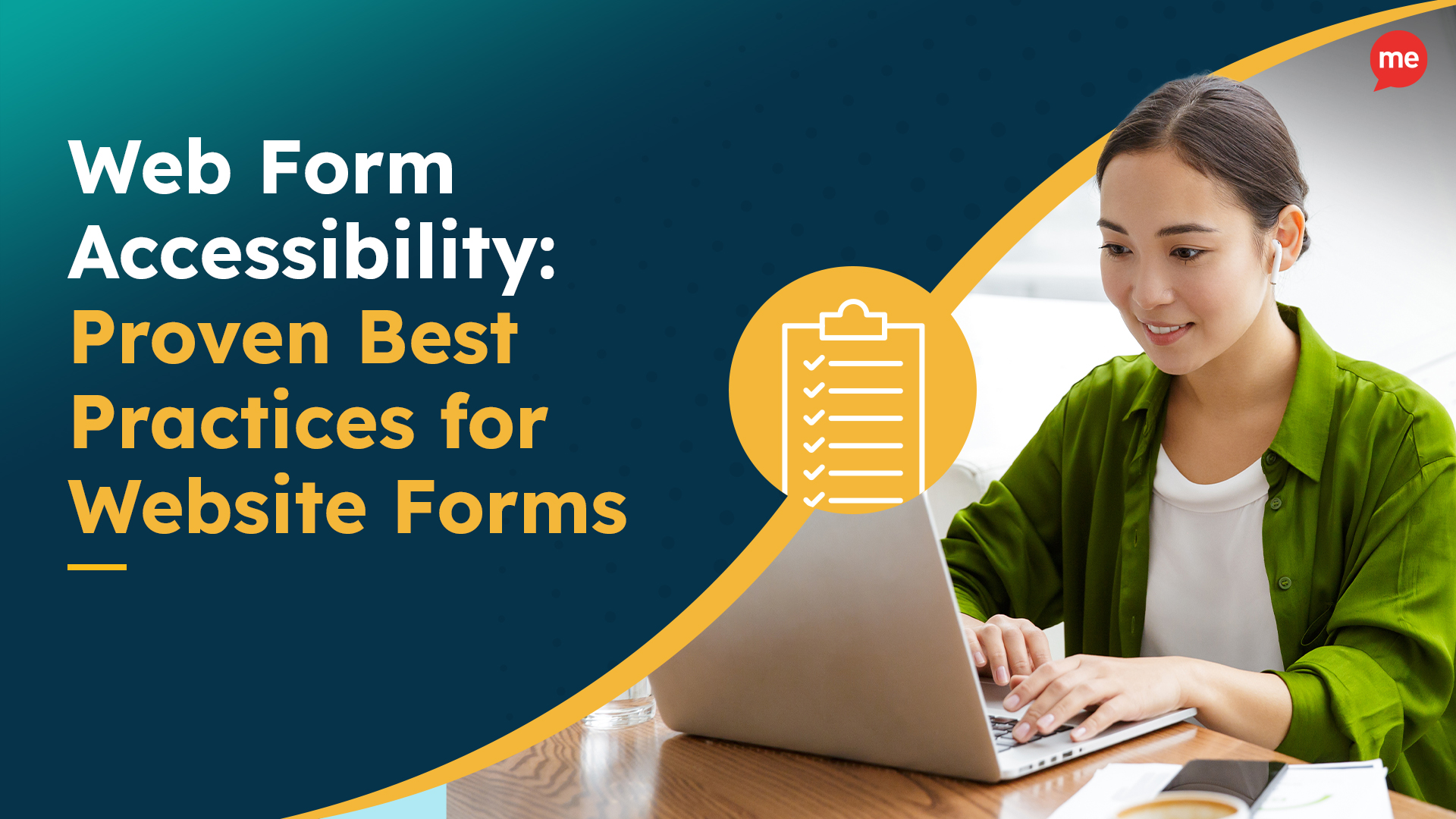 Web Form Accessibility: Proven Best Practices for Website Forms