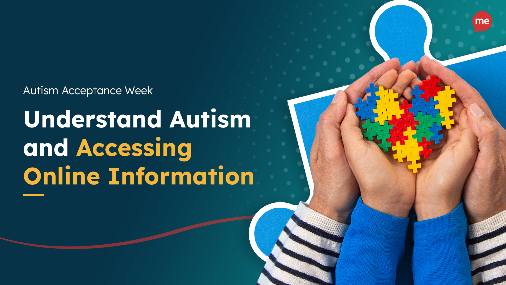 Understand autism and accessing online information with an image of 3 hands holding multicolored legos forming a heart.