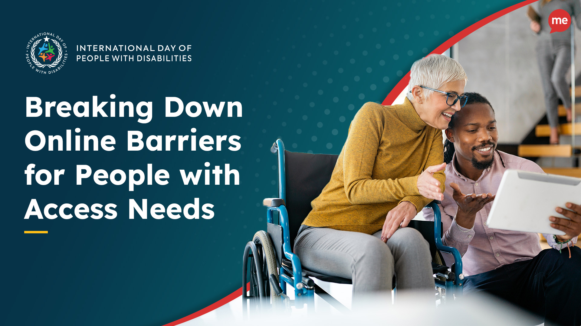 Text: Breaking Down Online Barriers for People with Access Needs with an image of a man showing a woman in a wheelchair something on his tablet