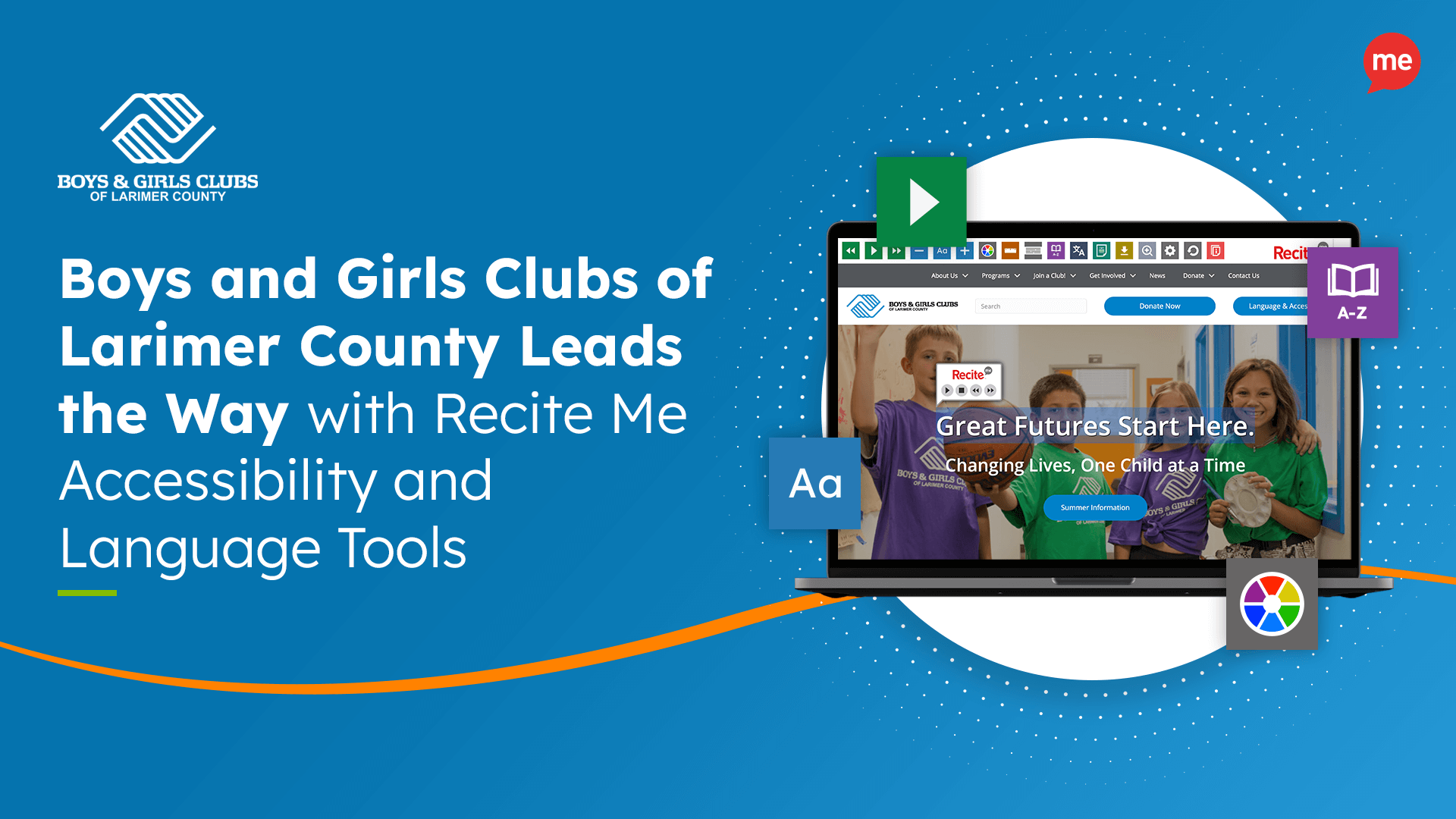 Boys and Girls Clubs of Larimer County Leads the Way with Recite Me Accessibility and Language Tools with screenshot of https://begreatlarimer.org/ website.