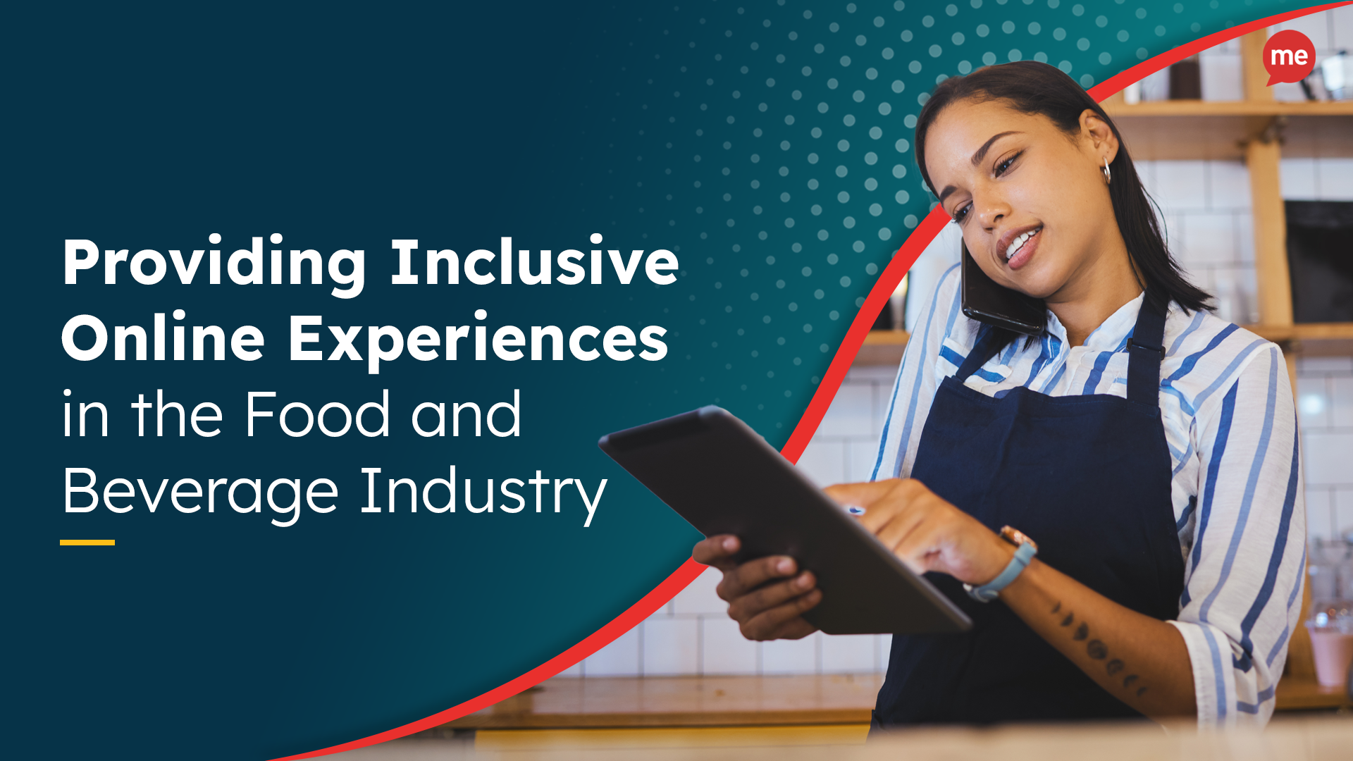 Providing Inclusive Online Experiences in the Food and Beverage Industry