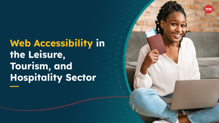 Web Accessibility in the Leisure, Tourism, and Hospitality Sector