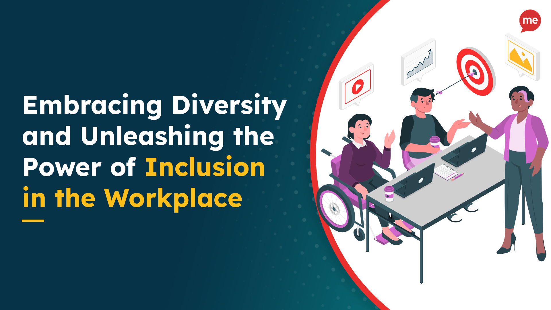 Embracing Diversity and Unleashing the Power of Inclusion in the Workplace