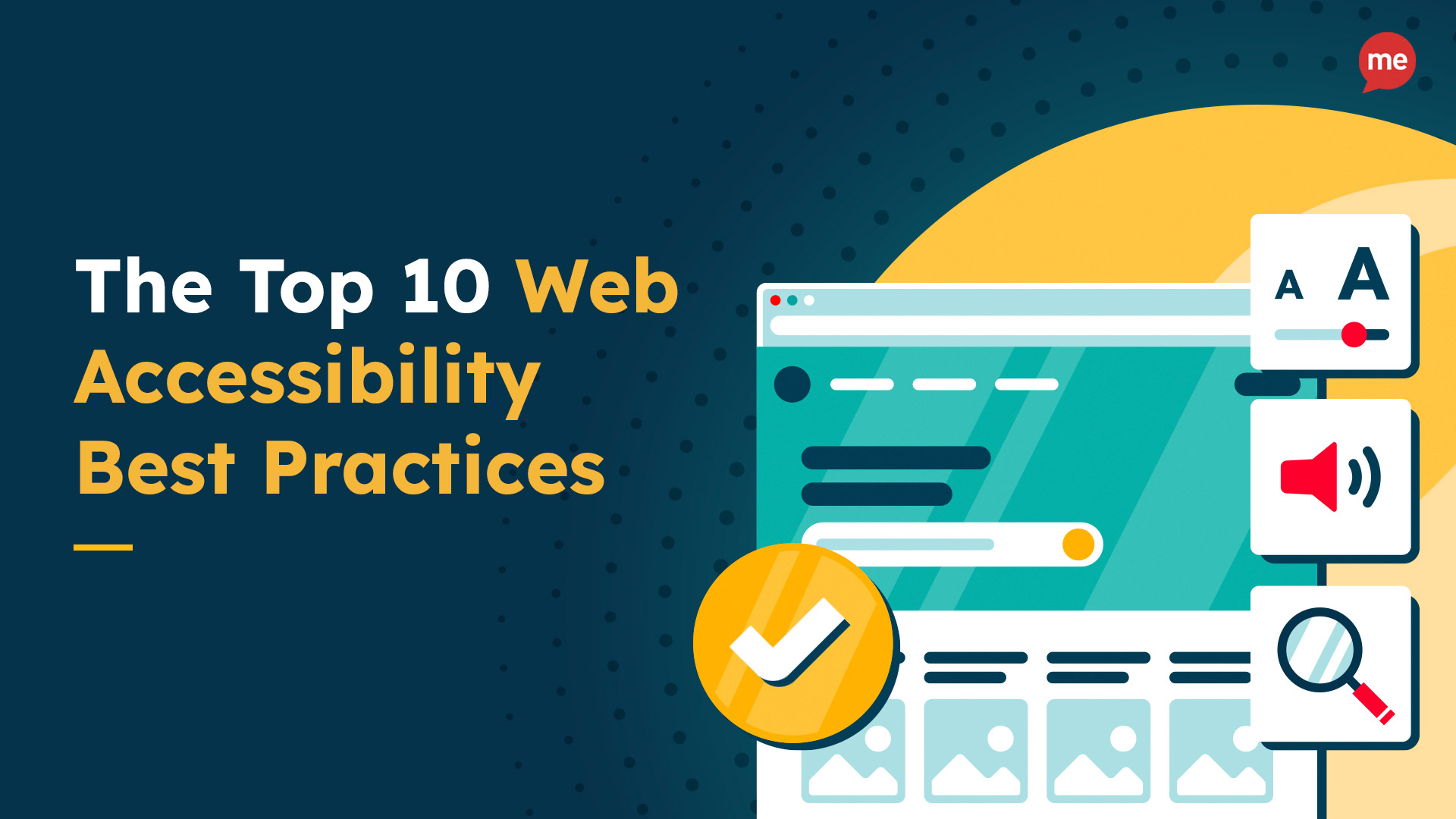 thumbnail for a blog about The Top 10 Web Accessibility Best Practices 