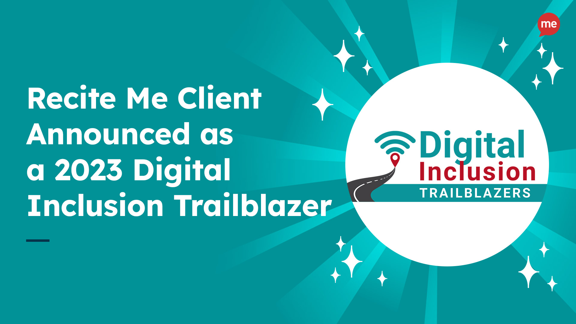 Recite Me Client Announced on a 2023 Digital Inclusion Trailblazer with a logo of the Digital Inclusion Trailblazer award program
