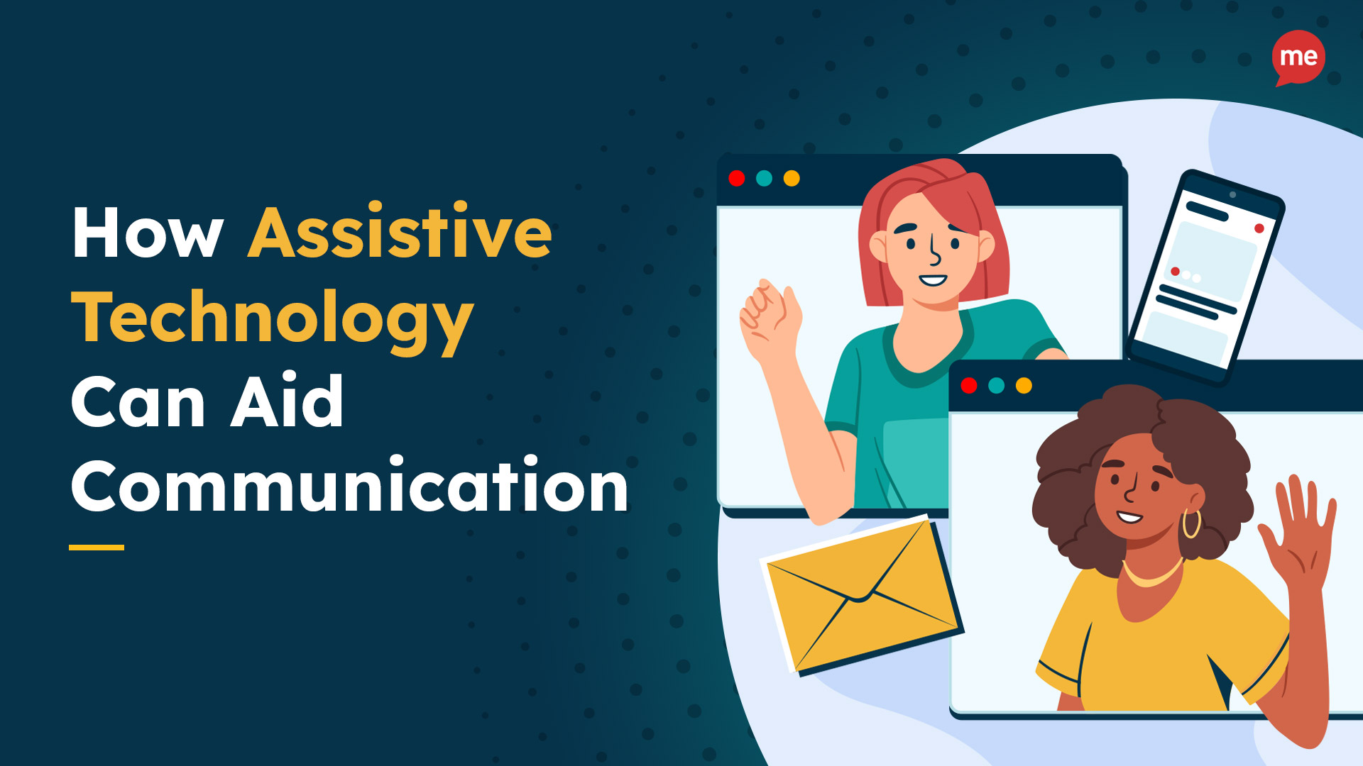 How Assistive Technology can aid Communication