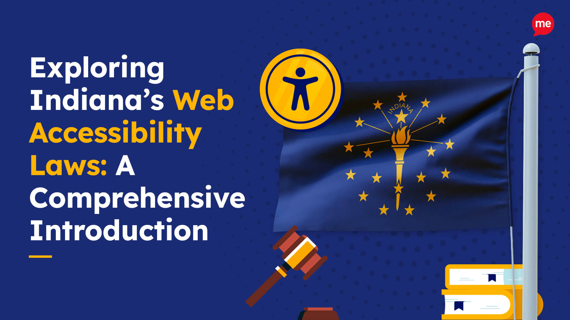 Indiana’s Web Accessibility Laws
