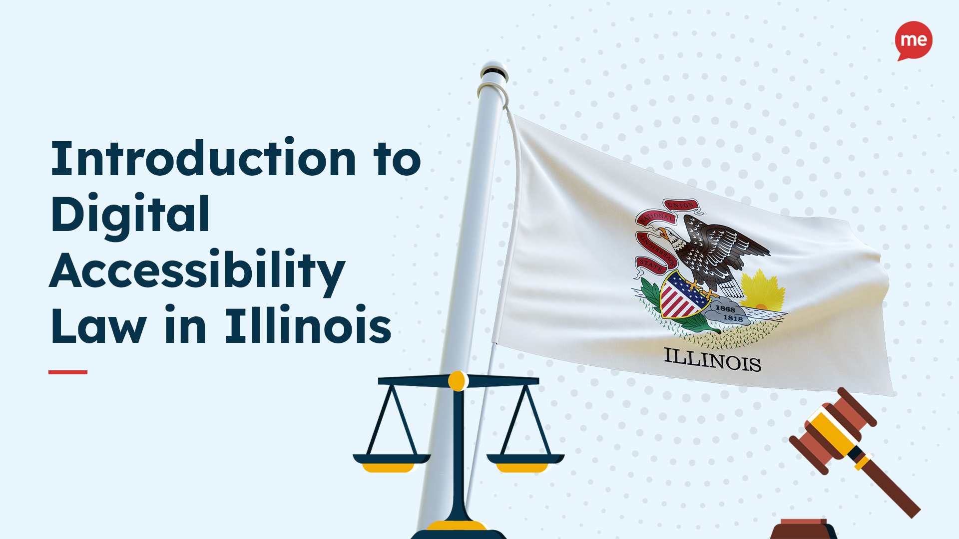 Introduction to Digital Accessibility Law in Illinois