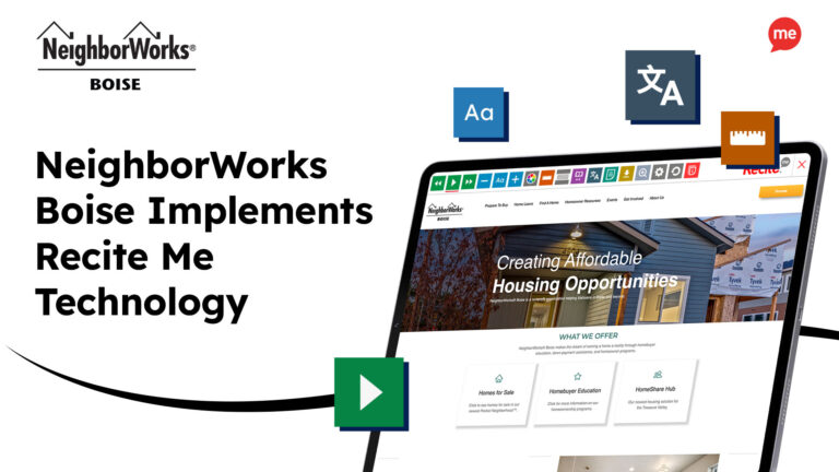 NeighborWorks Boise Implements Recite Me technology with a laptop with screenshot of https://nwboise.org/ website and Recite Me toolbar feature icons floating around