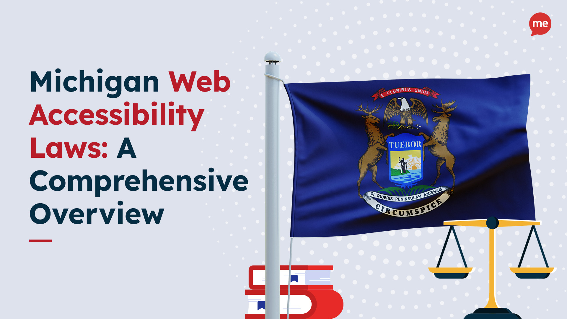 Michigan Web Accessibility Laws A Comprehensive Overview