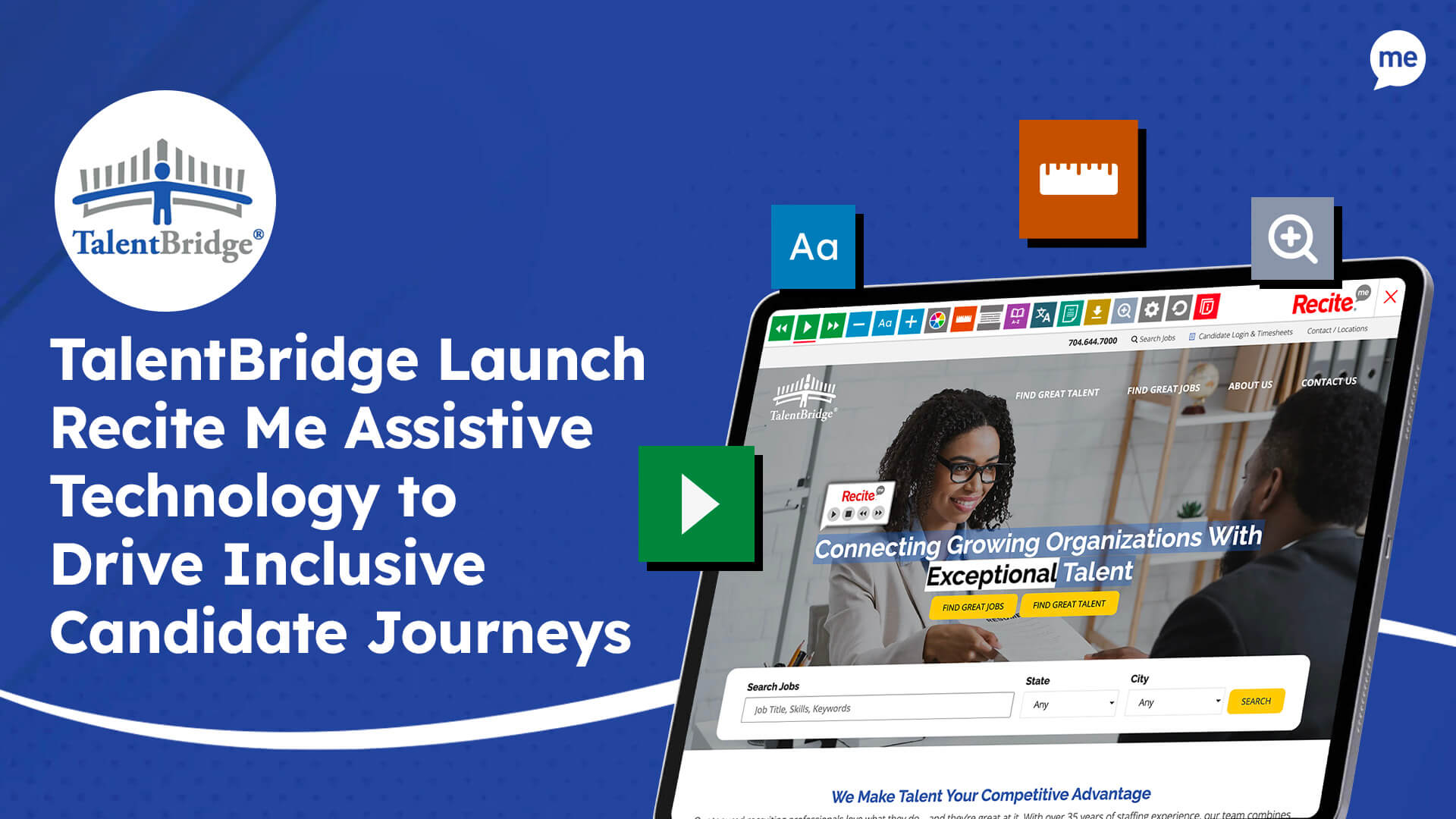 TalentBridge Launch Recite Me Assistive Technology to Drive Inclusive Candidate Journeys with a laptop with screenshot of TalentBridge website and some Recite Me toolbar features floating around the laptop