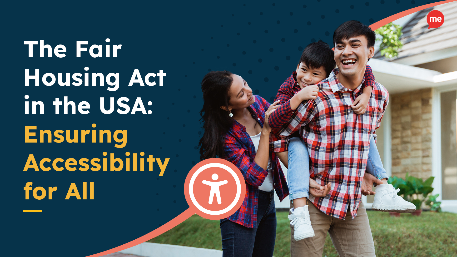 The Fair Housing Act in the USA Ensuring Accessibility for All