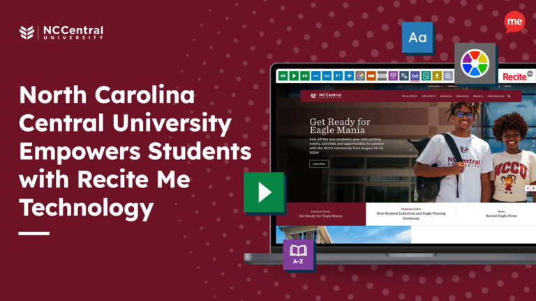 North Carolina Central University Empowers Students with Recite Me Technology with a laptop with a screenshot to the NC Central University website on a maroon background