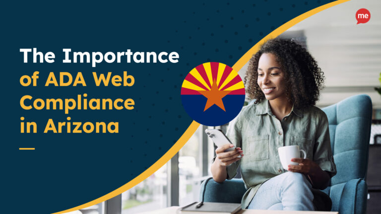 The Importance of ADA Web Compliance in Arizona