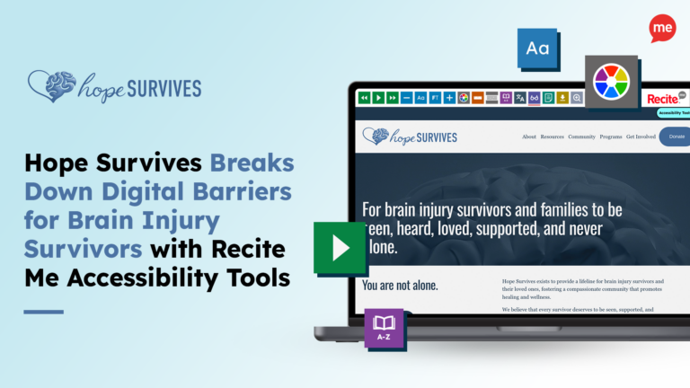 Text reads 'Hope Survives Breaks Down Digital Barriers for Brain Injury Survivors with Recite Me Accessibility Tools' with a laptop with screenshot of Hope Survives webiste