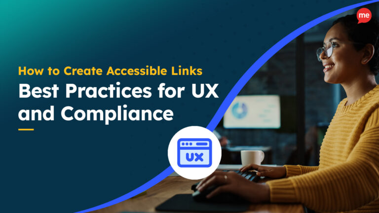 How to Create Accessible Links: Best Practices for UX and Compliance