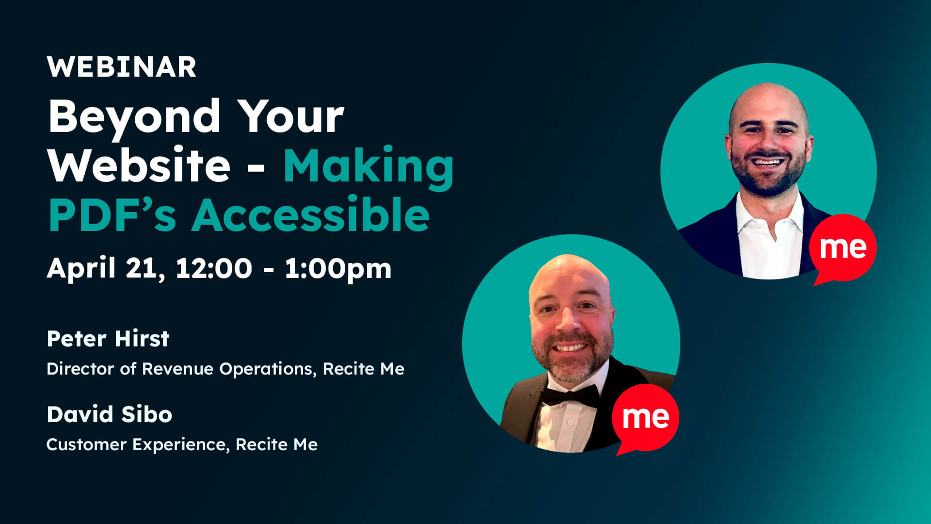 Webinar: Beyond Your Website - Making PDF’s Accessible. April 21, 12:00 PM - 1:00 PM