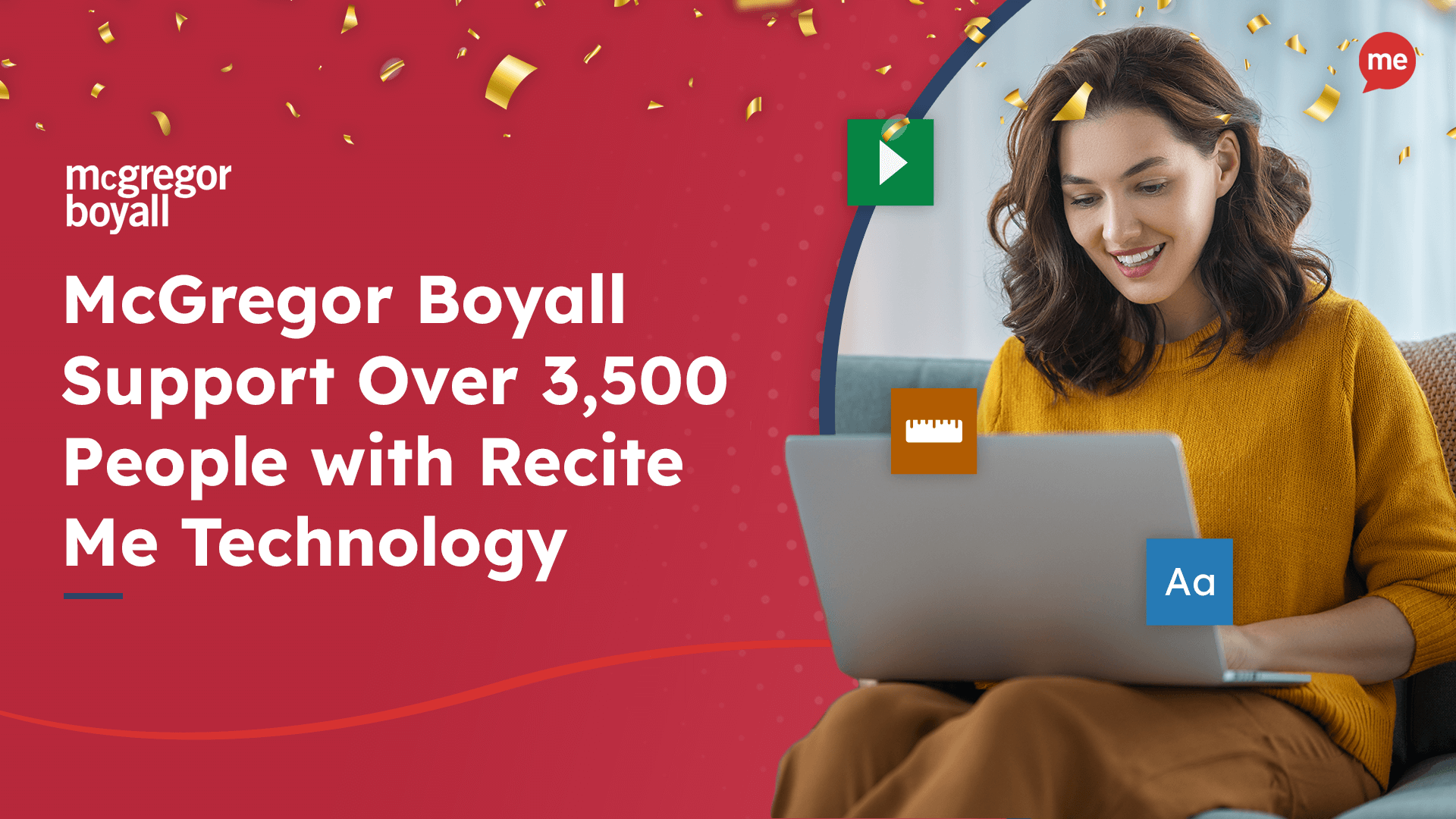 McGregor Boyall Support Over 3,500 People with Recite Me Technology