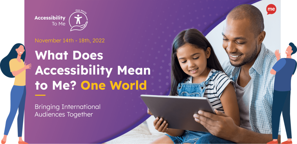 What Does Accessibility Mean to Me? - One World