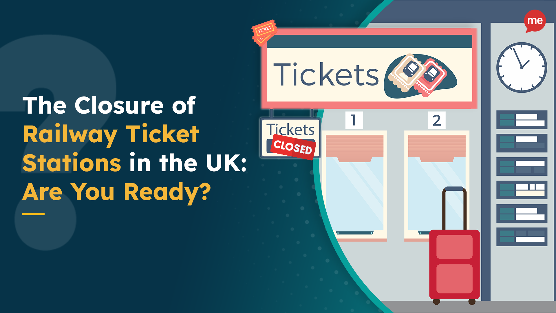 The Closure of Railway Ticket Stations in the UK: Are You Ready?