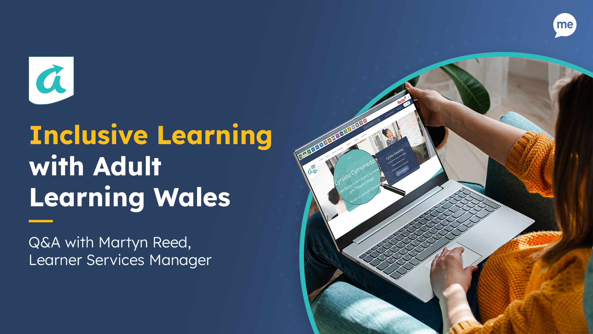 Inclusive Learning with Adult Learning Wales, Q&A with Martyn Reed, Learner Services Manager
