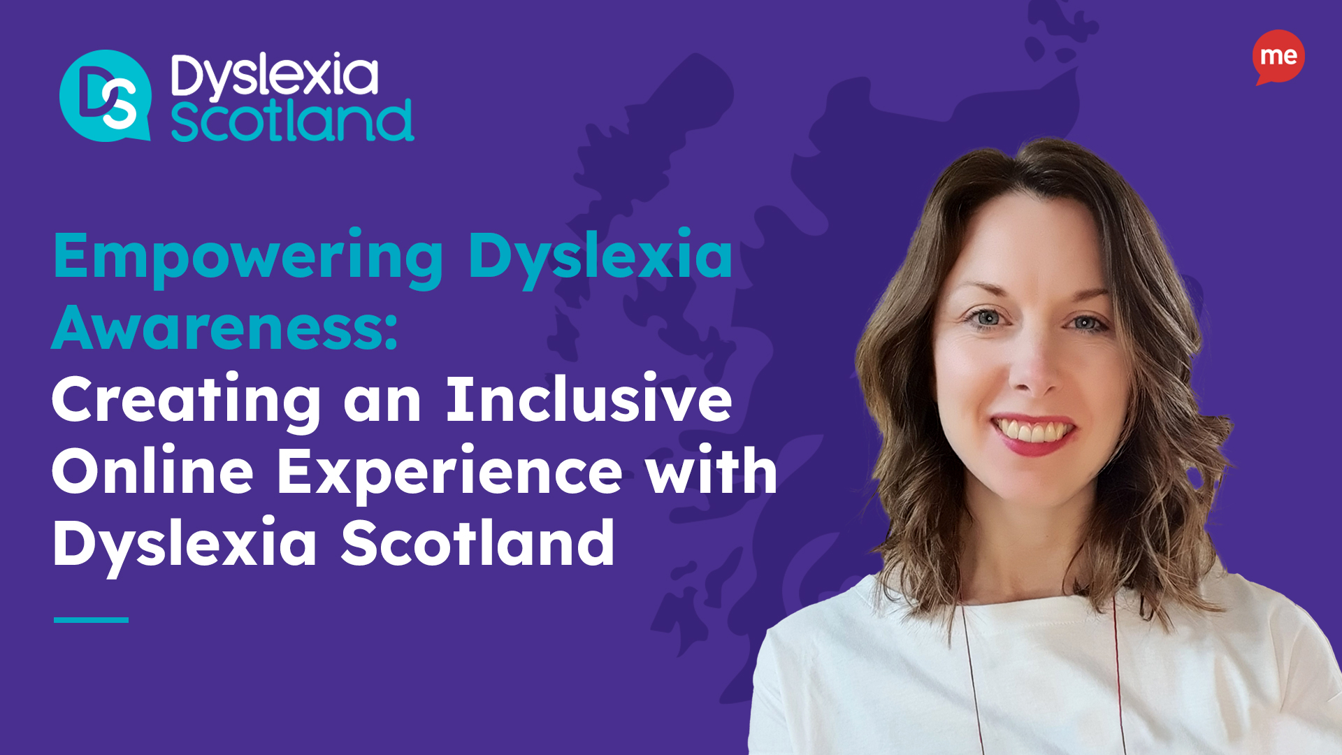 Empowering Dyslexia Awareness: Creating an Inclusive Online Experience with Dyslexia Scotland