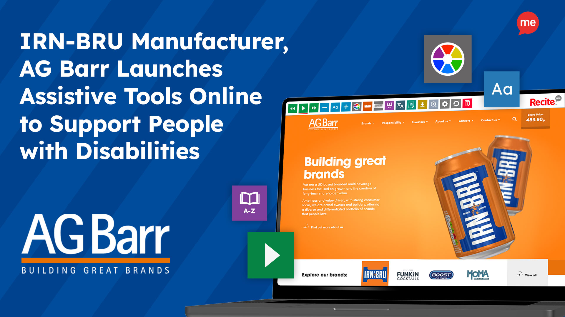 IRN-BRU Manufacturer, AG Barr launches assistive tools online to support people with disabilities.