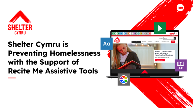 Shelter Cymru is Preventing Homelessness with the Support of Recite Me Assistive Tools