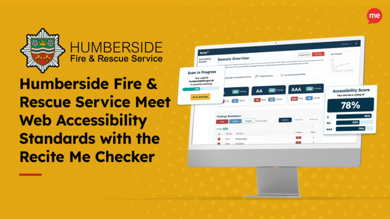 Humberside Fire & Rescue Service Meet Web Accessibility Standards with the Recite Me Checker