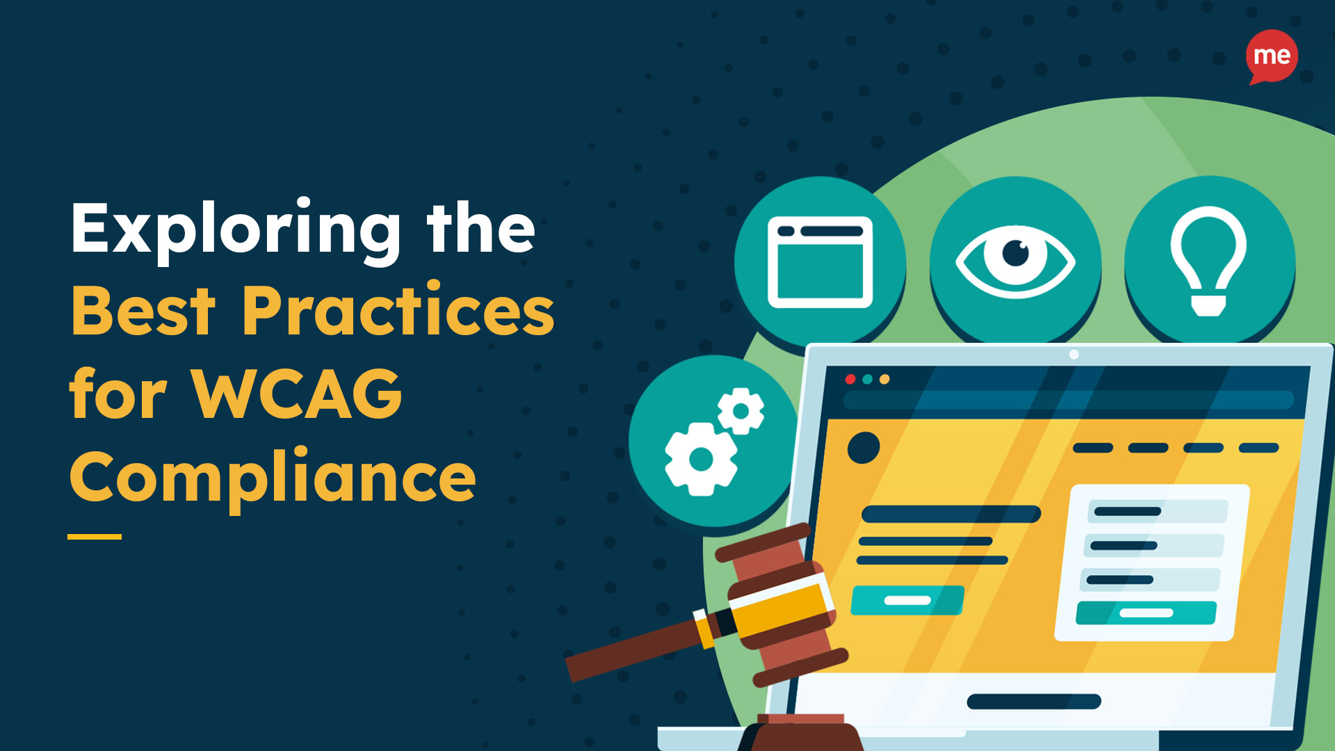 Exploring the Best Practices for WCAG Compliance