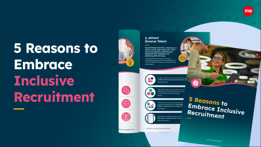 5 Reasons to Embrace Inclusive Recruitment