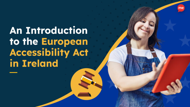 An Introduction to the European Accessibility Act in Ireland