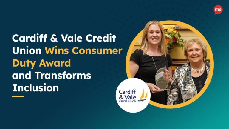 Cardiff & Vale Credit Union Wins Consumer Duty Award and Transforms Inclusion.