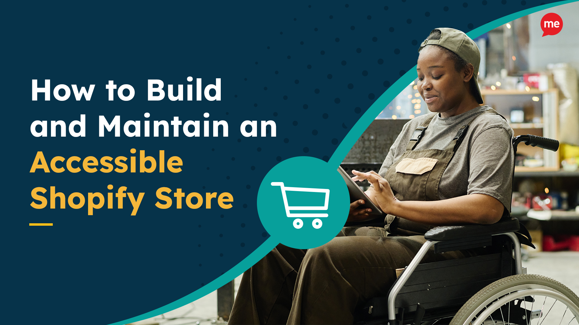 How to Build and Maintain an Accessible Shopify Store