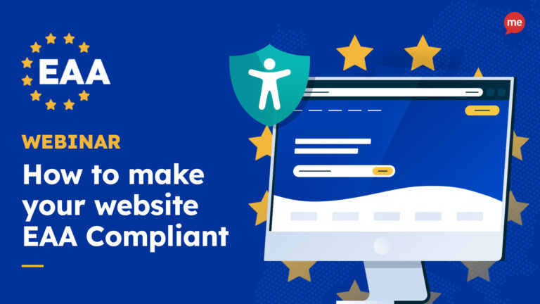 Webinar - How to make your website EAA Compliant