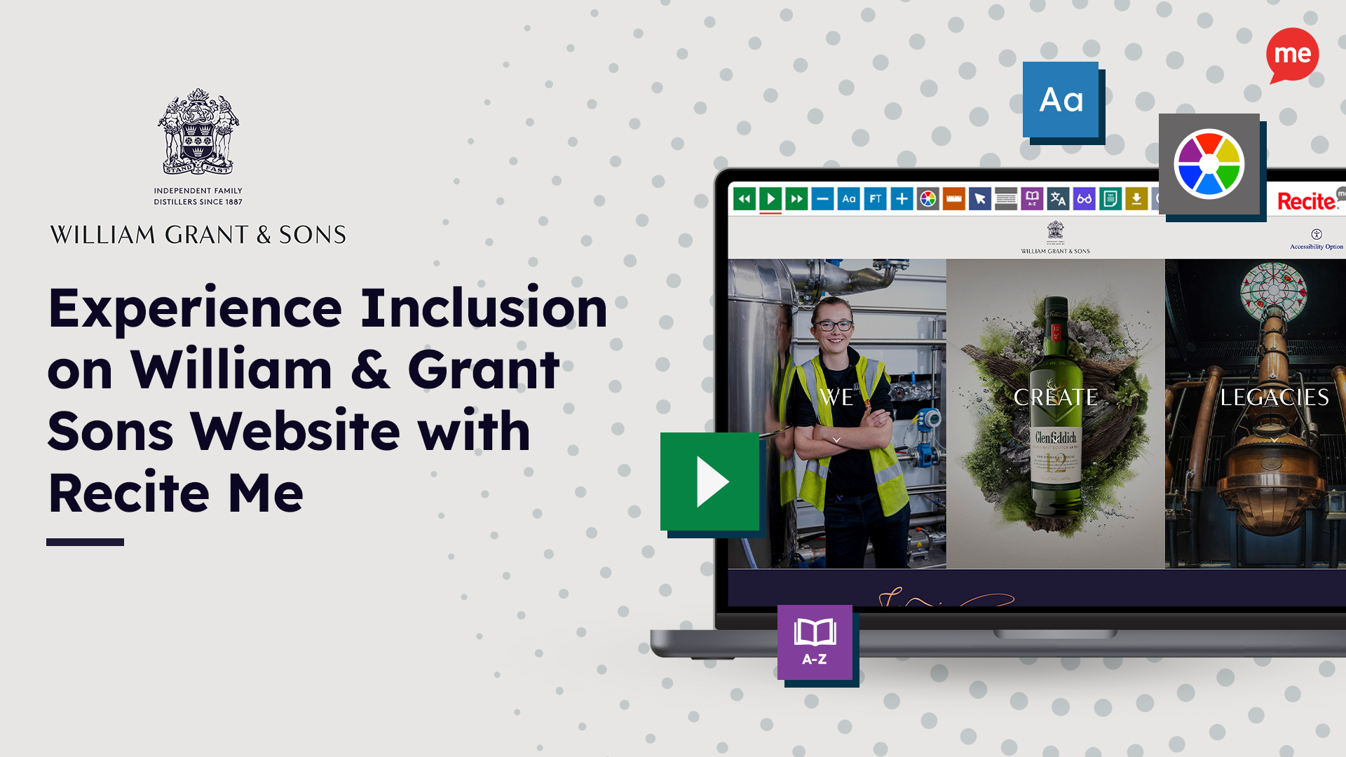 Experience Inclusion on William & Grant Sons Website with Recite Me