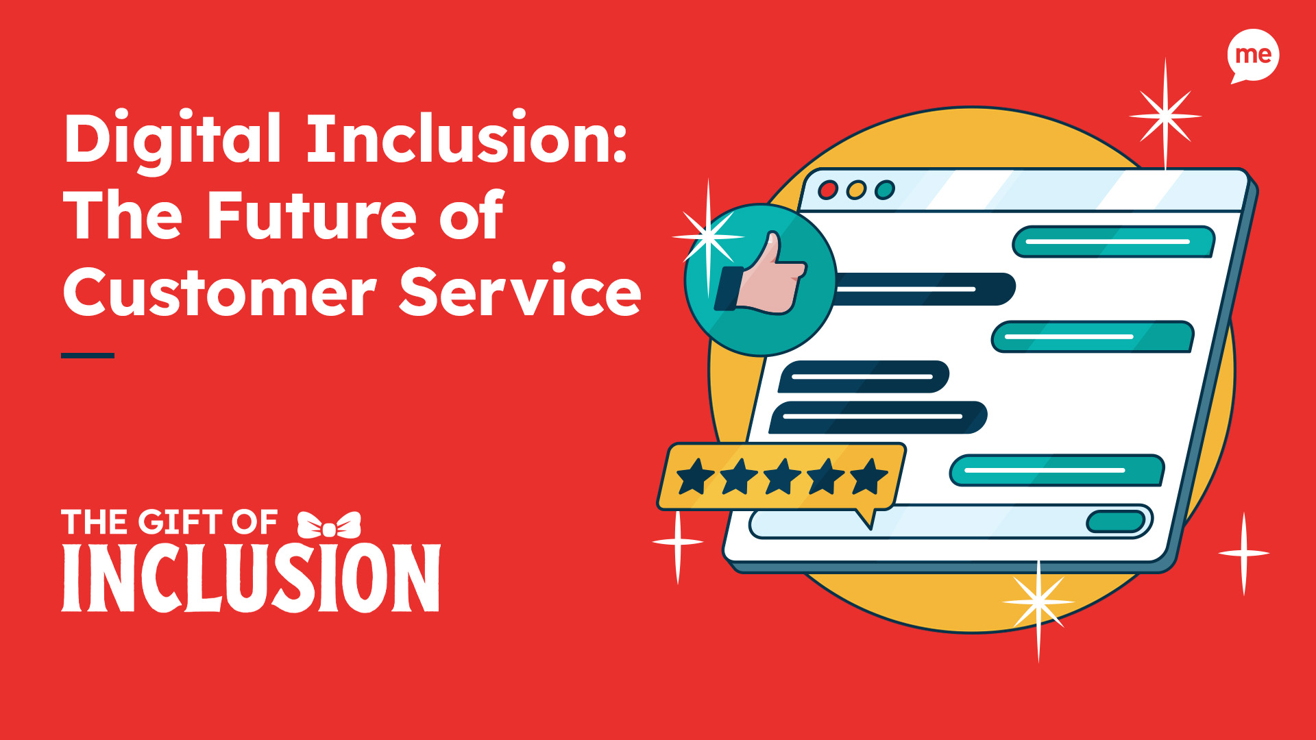 Digital Inclusion: The Future of Customer Service