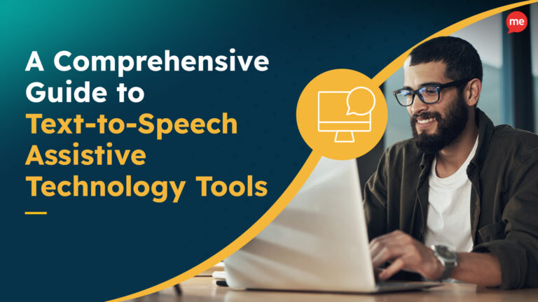 A Comprehensive Guide to Text-to-Speech Assistive Technology Tools