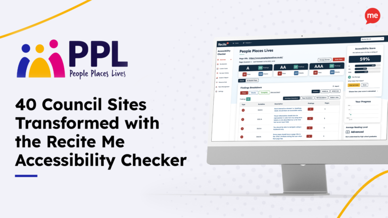 Headline reads: 40 Council Sites Transformed with the Recite Me Accessibility Checker. Image shows mock-up of the Recite Me Checker