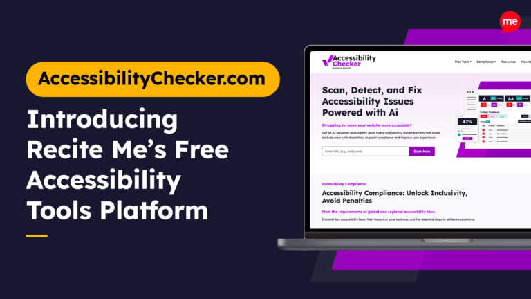Graphic promoting AccessibilityChecker.com, Recite Me’s free accessibility tools platform. Text reads 'Introducing Recite Me’s Free Accessibility Tools Platform.' A laptop screen shows the Accessibility Checker website with the headline 'Scan, Detect, and Fix Accessibility Issues Powered with AI' and sections on accessibility compliance and avoiding penalties.