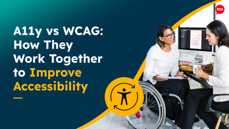 A11y vs WCAG-How They Work Together to Improve Accessibility