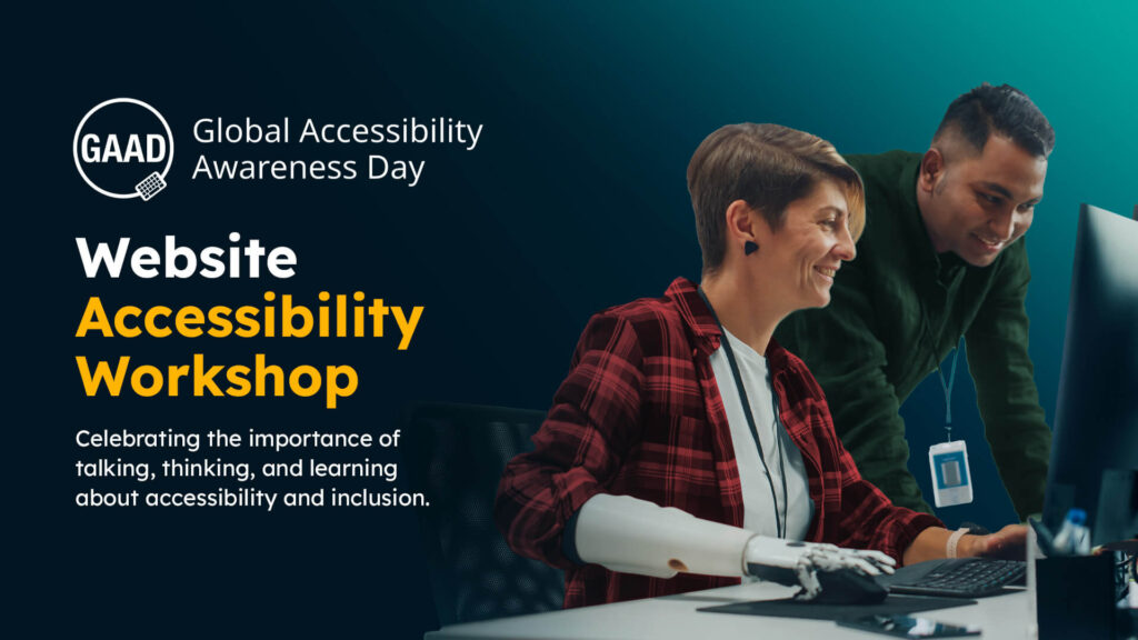GAAD Website accessibility workshop